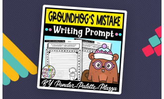 Groundhog's Mistake Writing Prompt - Groundhog Day