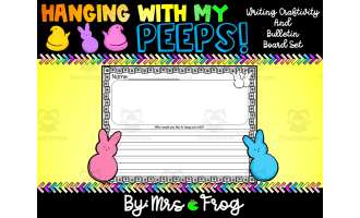 Hanging With My Peeps Writing Craftivity and Bulletin Board Set