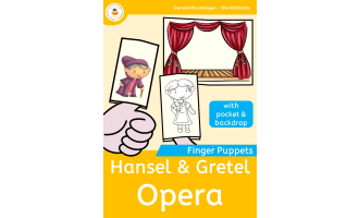 Hansel and Gretel Opera - Engelbert Humperdinck - Finger Puppets Music
