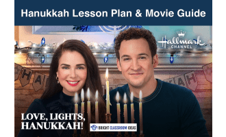 Hanukkah Lesson Plan & Movie Guide | Love, Lights, Hanukkah!