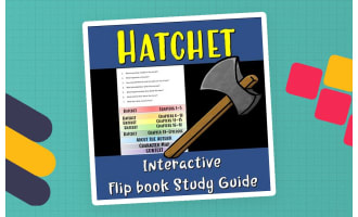 Hatchet - Interactive Flipbook Study Guide