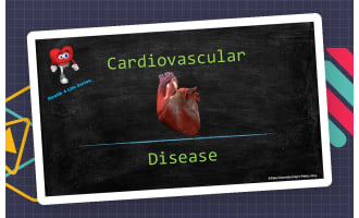 Health 4 Life PowerPoint Series: Cardiovascular Disease