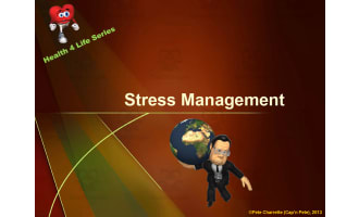 Health 4 Life PowerPoint Series: Stress Management