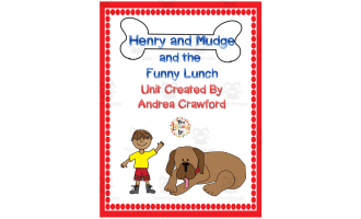 Henry and Mudge and the Funny Lunch | Literacy Unit