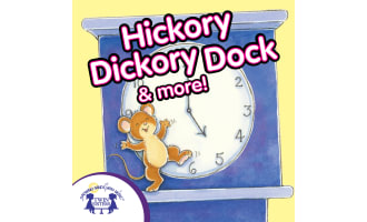 Hickory Dickory Dock & More Audio Book