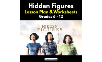 'Hidden Figures' Lesson Plan & Worksheets | Grades 6 - 12