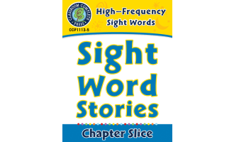 High-Frequency Sight Words: Sight Word Stories