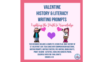 History and Literacy Writing Prompts: Valentine