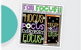 Hocus Pocus Everybody Focus Fall Bulletin Board Kit, Door Decoration Set, or Poster