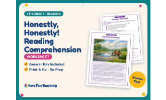 Honestly, Honestly! Reading Comprehension Worksheet – 4th Grade