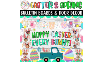 Hoppy Easter Every Bunny! Spring & Easter Bulletin Boards & Door Decor