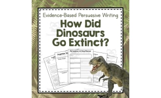 How Did the Dinosaurs Go Extinct? | Persuasive Writing Pack