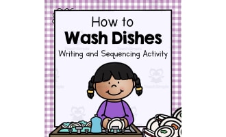 How to Wash Dishes | Early Writing and Sequencing Activity
