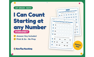 I Can Count Starting at any Number Worksheet – 1st Grade Counting