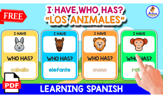 I HAVE, WHO HAS? GAME IN SPANISH | LOS ANIMALES