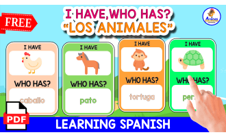 I HAVE, WHO HAS? GAME IN SPANISH | Vocabulario de los animales