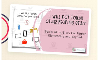 I Will Not Touch Other People's Stuff | Social Skills Story