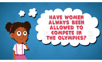 I WONDER - Have Women Always Been Allowed To Compete In The Olympics