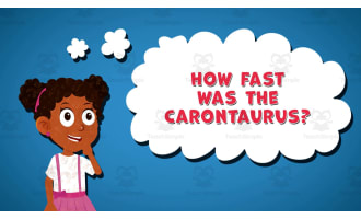 I WONDER - How Fast Was The Carontaurus | Animated Video Lesson