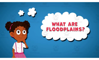 I WONDER - What Are Floodplains | Animated Video Lesson