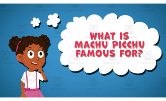 I WONDER - What Is Machu Picchu Famous For | Animated Video Lesson