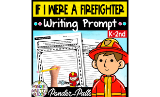 If I Were a Firefighter - Writing Prompt