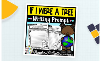 If I Were a Tree - Writing Prompt