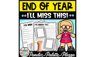 I’ll Miss This! - End of Year Activities