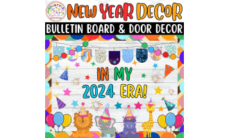 In My 2024 Era!: January & New Years Bulletin Board And Door Decor Kit