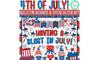 Independence Day Bulletin board And door Decor kit: Having A Blast