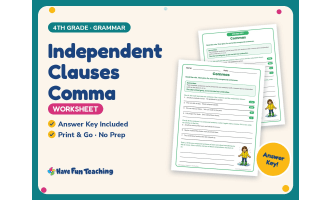 Independent Clauses Comma Worksheet – 4th Grade Punctuation Practice