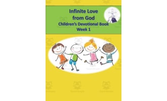 Infinite Love from God | Children's Devotional Book Week 1