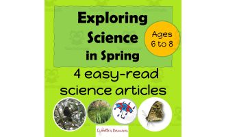 informational Reading: Spring: Science Reading Passages Magazine Style