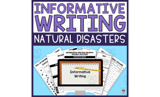 Informative Writing: Step-by-Step Natural Disaster Writing Prompts