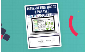 Interpreting Words + Phrases Digital Vocabulary