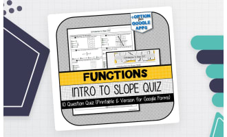Introduction to Slope QUIZ