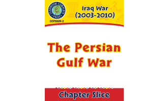 Iraq War (2003-2010): The Persian Gulf War Gr. 5-8