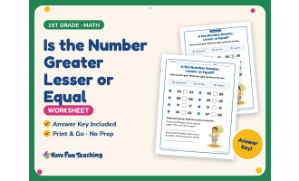 Is the Number Greater Lesser or Equal Worksheet – 1st Grade Practice