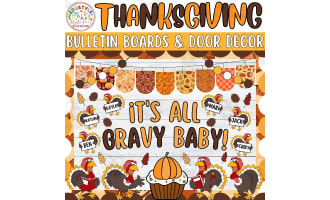 It's all Gravy: Thanksgiving & Fall Bulletin Board or Door Decor Kit
