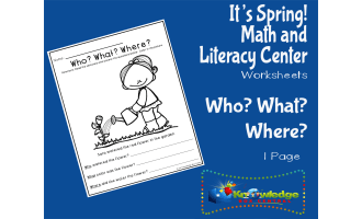 It's Spring! Kindergarten Math & Literacy Center: Who? What? Where?
