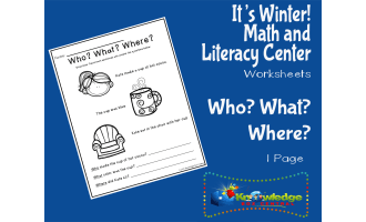 It's Winter! Kindergarten Math & Literacy Center: Who? What? Where?
