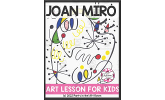 Joan Miro Art Lesson for Kids