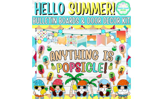 July & Summer Bulletin board And door Decor kit: Anything is Popsicle!