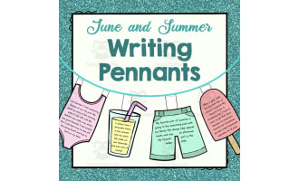 June and Summer Day Writing Pennants | Writing Pennants or Banners | Seasonal Displays