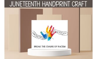 JUNETEENTH HANDPRINT CRAFT & COLORING ACTIVITY, ANTI-RACISM DIY POSTER