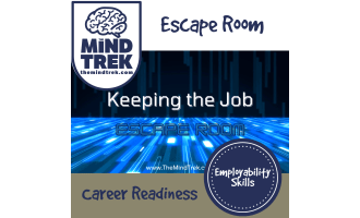 Keeping the Job Employability Skills Escape Room