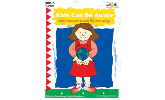Kids Can Be Aware: Creative lessons for teaching kids about the environment
