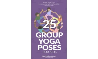 Kids Yoga Stories: 25 Group Yoga Poses for Kids Cards