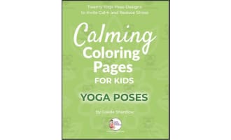 Kids Yoga Stories: Calming Coloring Pages for Kids - Yoga Poses