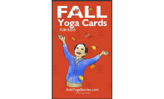 Kids Yoga Stories: Fall Yoga Cards for Kids